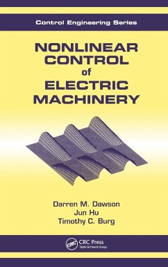 Nonlinear Control of Electric Machinery - Dawson