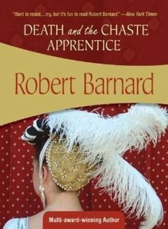 Death and the Chaste Apprentice - Barnard, Robert