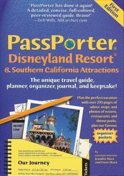 Passporter Disneyland Resort and Southern California Attractions - Marx, Jennifer; Marx, Dave