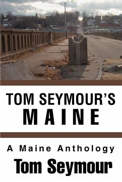 Tom Seymour's Maine - Seymour, Tom