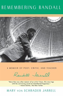 Remembering Randall - Jarrell, Mary von Schrad