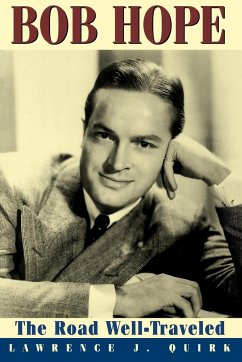 Bob Hope - Quirk, Lawrence J