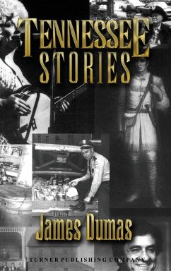 Tennessee Stories - Dumas, James