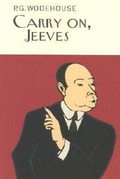 Carry On, Jeeves - Wodehouse, P G