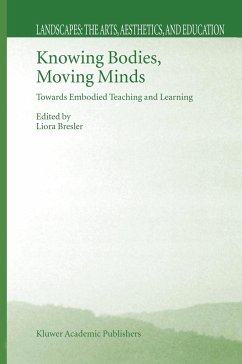 Knowing Bodies, Moving Minds - Bresler, L. (Hrsg.)