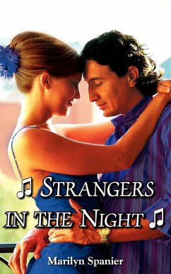 Strangers in the Night - Spanier, Marilyn