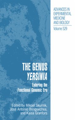 The Genus Yersinia - Skurnik, Mikael / Bengoechea, Jos‚ Antonio / Granfors, Kaisa (Hgg.)