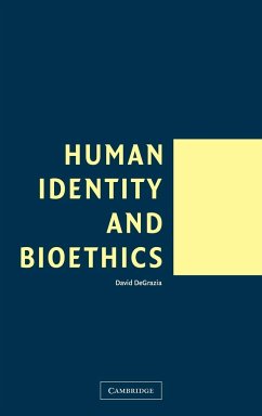 Human Identity and Bioethics - Degrazia, David