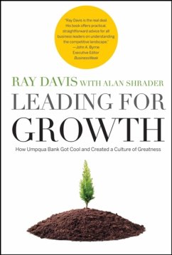 Leading for Growth - Davis, Raymond P.; Shrader, Alan