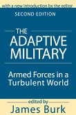 The Adaptive Military