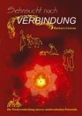 Sehnsucht nach Verbindung