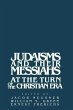 Judaisms and Their Messiahs at the Turn... - Bild 1