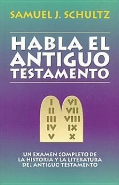 Habla El Antiguo Testamento - Samuel, Schultz