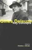 Gilles Deleuze: Key Concepts