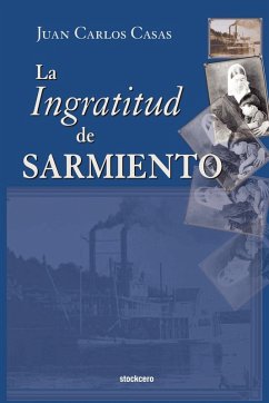 Cover La Ingratitud de Sarmiento