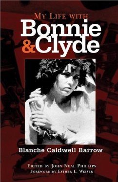 My Life with Bonnie and Clyde - Barrow, Blanche Caldwell