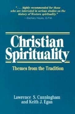 Christian Spirituality - Cunningham, Lawrence S; Egan, Keith J