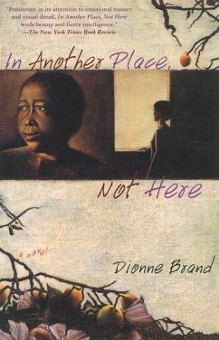 In Another Place, Not Here - Brand, Dionne