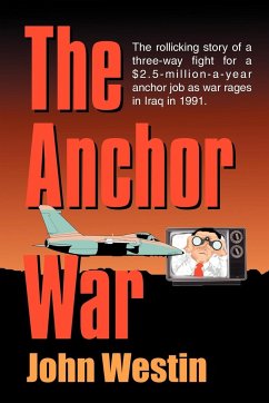 The Anchor War - Westin, John