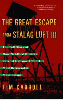 Great Escape from Stalag Luft III - Carroll, Tim