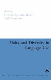 Unity and Diversity in Language Use