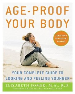 Age-Proof Your Body - Somer, Elizabeth