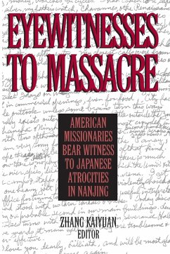 Eyewitnesses to Massacre - Kaiyuan, Zhang; Macinnis, Donald