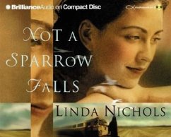 Not a Sparrow Falls - Nichols, Linda