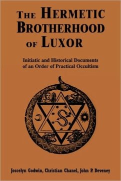 Hermetic Brotherhood of Luxor - Godwin, Joscelyn