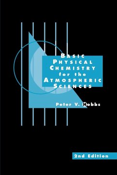 Basic Physical Chemistry for the Atmospheric Sciences - Hobbs, Peter Victor