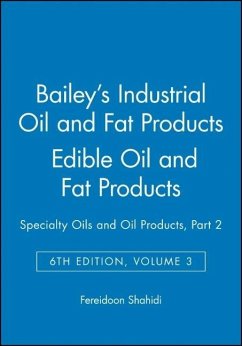 Bailey's Industrial Oil and Fat Products, Edible Oil and Fat Products