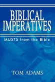 BIBLICAL IMPERATIVES