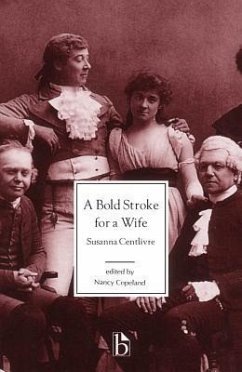 A Bold Stroke for a Wife - Centlivre, Susannah