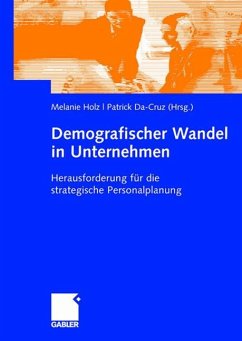 Demografischer Wandel in Unternehmen - Da-Cruz, Patrick / Holz, Melanie (Hgg.)