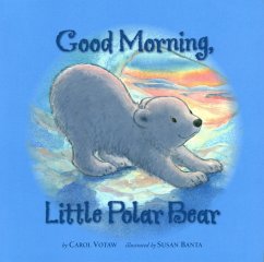 Cover Good Morning Little Polar Bear