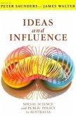 Ideas and Influence: Social Science and Public Policy in Australia