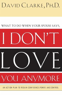 I Don't Love You Anymore - Clarke, David