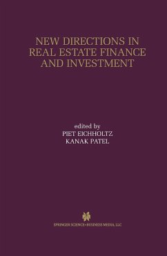 New Directions in Real Estate Finance and Investment - Eichholtz, Piet / Patel, Kanak (Hgg.)