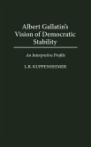 Albert Gallatin's Vision of Democratic Stability