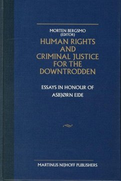 Human Rights and Criminal Justice for the Downtrodden - Bergsmo, Morten (ed.)