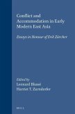 Conflict and Accommodation in Early Modern East Asia