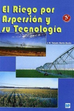 El riego por aspersión y su tecnología - Tarjuelo Martín-Benito, José María