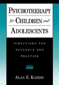 Psychotherapy for Children and Adolescents - Kazdin, Alan E