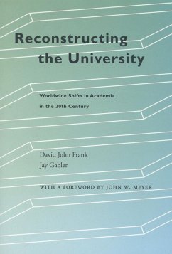 Reconstructing the University - Frank, David John; Gabler, Jay