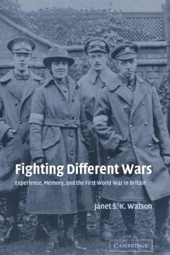 Fighting Different Wars - Watson, Janet S. K.