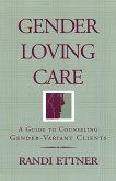 Gender Loving Care
