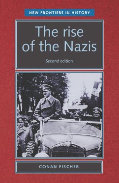 The rise of the Nazis - Fischer, Conan