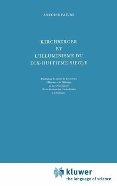 Kirchberger et l'illuminisme du dix-huitième siècle - Faivre, Antoine