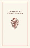 The Works of a Lollard Preacher: The Sermon Omnis Plantacio, the Tract Fundamentum Aliud Nemo Potest Ponere and the Tract de Oblacione Iugis Sacrifici