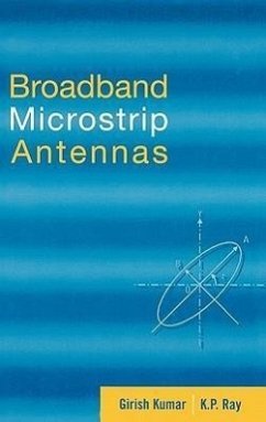 Broadband Microstrip Antennas - Kumar, Girish; Ray, K P